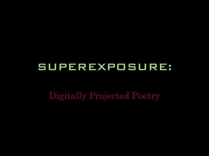 Superexposure